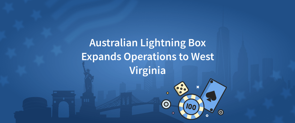 Australian Lightning Box Expands Operations to West Virginia