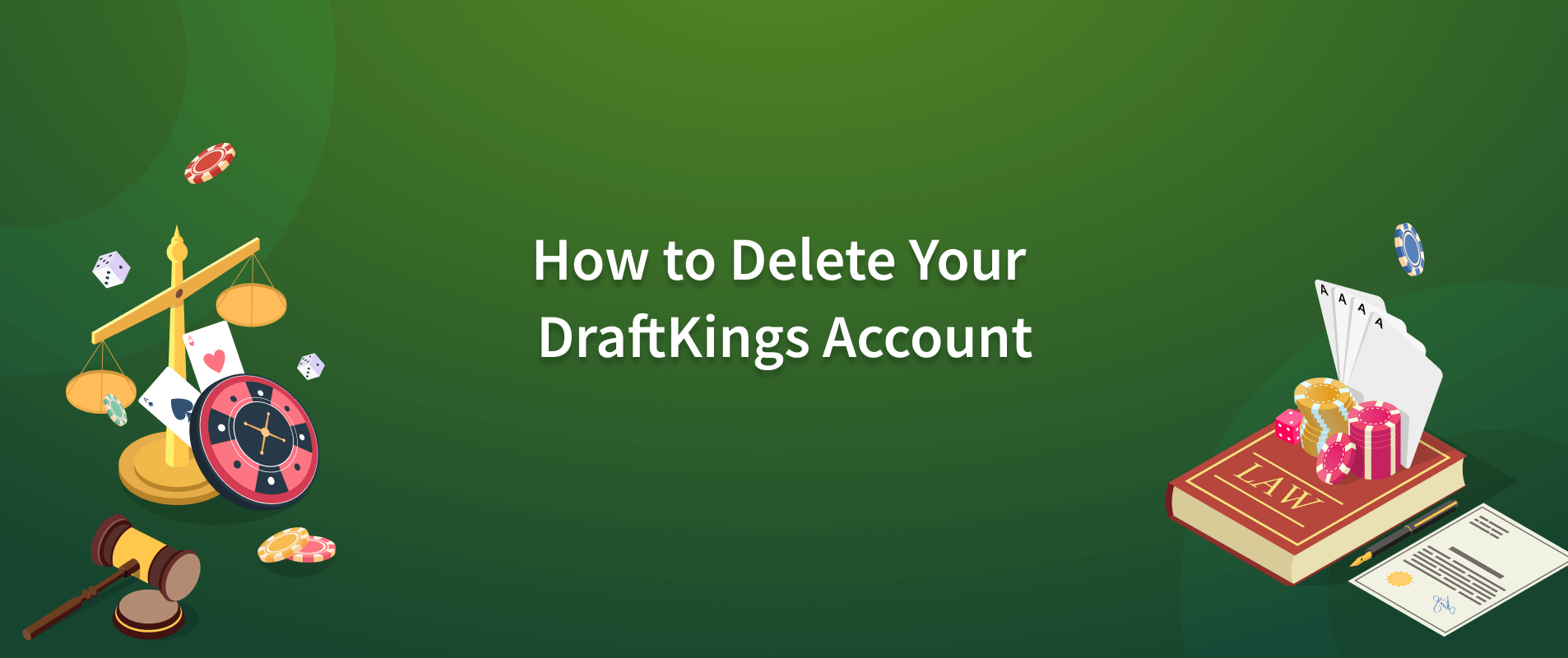 how-to-delete-my-draftkings-account-2024-guide