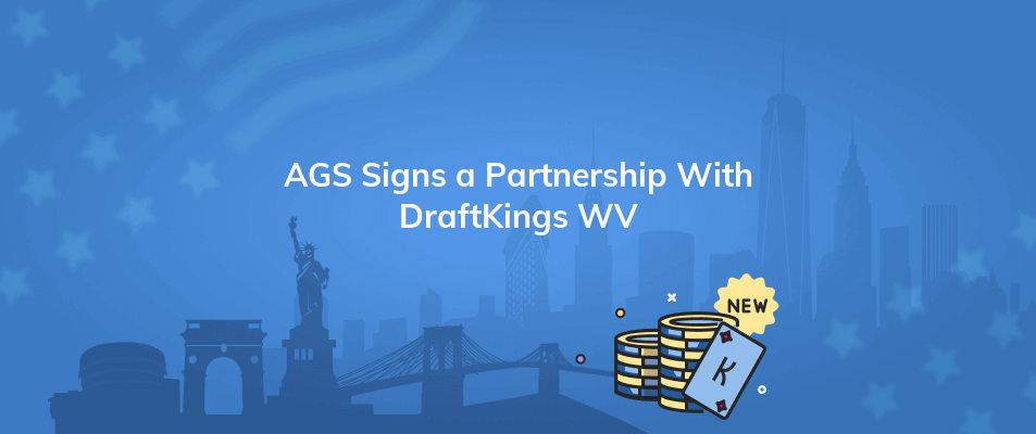 ags signs a partnership with draftkings wv