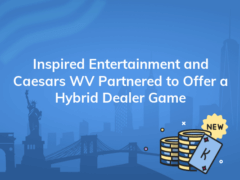 inspired entertainment and caesars wv partnered to offer a hybrid dealer game 240x180