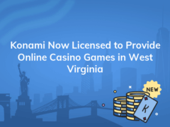 konami now licensed to provide online casino games in west virginia 240x180