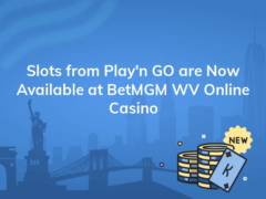 slots from playn go are now available at betmgm wv online casino 240x180