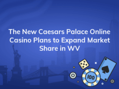 the new caesars palace online casino plans to expand market share in wv 240x180