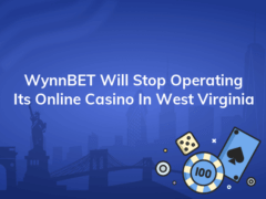 wynnbet will stop operating its online casino in west virginia 240x180